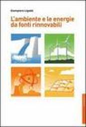 L'ambiente e le energie da fonti rinnovabili