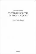 Tutti gli scritti di archeologia