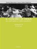 Il cuscino di Viola (I muri bianchi)