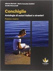 Conchiglie. Poesia e teatro. Con e-book. Con espansione online