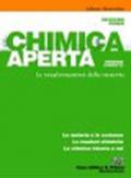 Chimica aperta. Le trasformazioni della materia. Ediz. verde. Con espansione online. Per le Scuole superiori. 2.Le reazioni chimiche