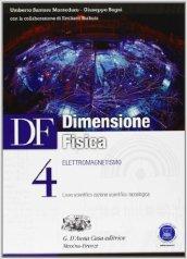 Df. Dimensione fisica. Per il Liceo scientifico. Con espansione online: 4