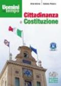 Cittadinanza e Costituzione. Per le scuole superiori. Con espansione online