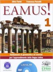 Eamus! Fondamenti di grammatica ed esercizi per l'apprendimento della lingua latinaLIM. Per i Licei e gli Ist. magistrali. Con espansione online. Con libro vol.1