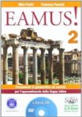 Eamus! Fondamenti di grammatica ed esercizi per l'apprendimento della lingua latinaLIM. Con espansione online. Con libro. Vol. 2