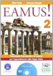 Eamus! Fondamenti di grammatica ed esercizi per l'apprendimento della lingua latinaLIM. Con espansione online. Con libro. Vol. 2