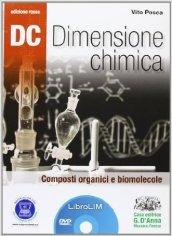 Dc. Dimensione chimica. Composti organici e biomolecole. Ediz. rossaLIM. Con espansione online. Con libro