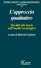 L'approccio qualitativo. Dai dati alla teoria dell'analisi sociologica