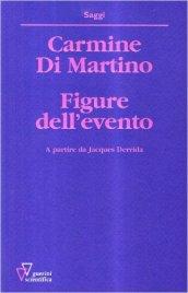 Figure dell'evento. A partire da Jacques Derrida