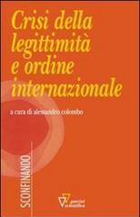 Crisi della legittimità e ordine internazionale