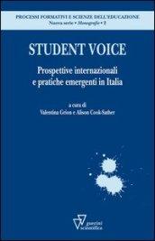 Student voice. Prospettive internazionali e pratiche emergenti in Italia