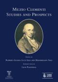Muzio Clementi. Studies and prospects. Ediz. italiana e inglese