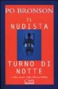 Il nudista del turno di notte e altre storie della Silicon Valley