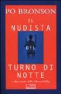 Il nudista del turno di notte e altre storie della Silicon Valley