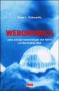 Webonomics. Nove regole essenziali per non fallire nel World Wide Web