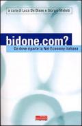 Bidone.com? Da dove riparte la Net Economy in Italia