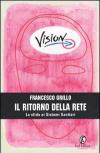 Il ritorno della Rete. La sfida ai Sistemi Sanitari