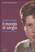 Il mondo di Sergio. Una storia vera dei nostri giorni