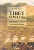 Tibet, la mia vita