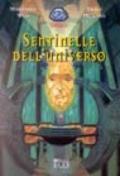 Sentinelle dell'Universo