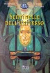 Sentinelle dell'Universo