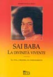 Sai Baba. La divinità vivente