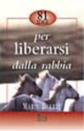 Ottantuno idee per liberarsi dalla rabbia