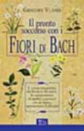 Il pronto soccorso con i fiori di Bach