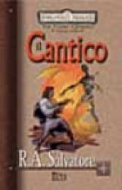 Il cantico. The Cleric Quintet. Forgotten Realms. 1.
