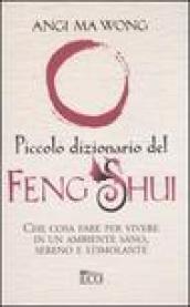 Piccolo dizionario del Feng Shui