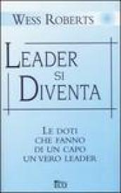 Leader si diventa