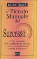 Il piccolo manuale del successo