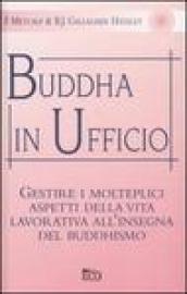 Buddha in ufficio