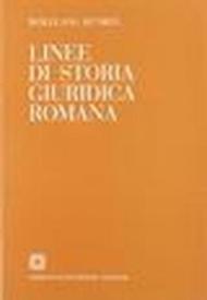 Linee di storia giuridica romana