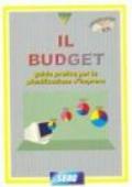Il budget: guida pratica per la pianificazione d'impresa. Con CD-ROM