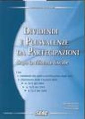 Dividendi e plusvalenze da partecipazioni dopo la riforma fiscale