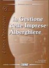 La gestione delle imprese alberghiere