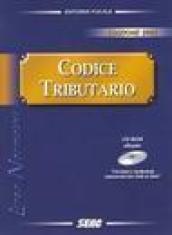 Codice tributario 2005. Circolari e risoluzioni. Con CD-ROM