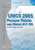 Unico 2005. Persone fisiche non titolari di partita IVA