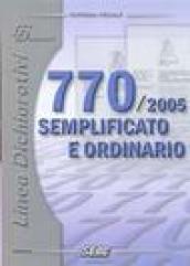 Il modello 770/2005 semplificato e ordinario