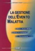 La gestione dell'evento malattia