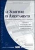 Le scritture di assestamento. Ammortamenti, accantonamenti, rettifiche e integrazioni