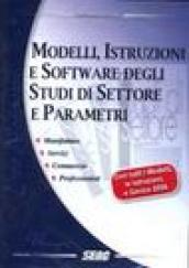 Modelli, istruzioni e software degli studi di settore e parametri. CD-ROM