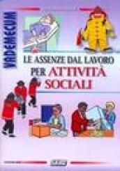 Vademecum. Assenze dal lavoro per attività sociali