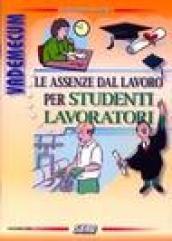 Vademecum. Assenze dal lavoro per lavoratori studenti