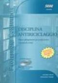 Disciplina antiriciclaggio. Con CD-ROM