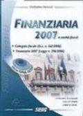 Finanziaria 2007 e novità fiscali. Collegato fiscale (D.L. n. 262/2006). Finanziaria 2007 (Legge n. 296/2006)