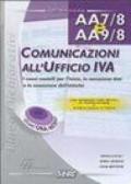 Le comunicazioni all'ufficio IVA. Con CD-ROM