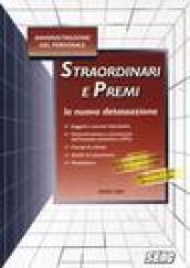 Straordinari e premi: la nuova detassazione