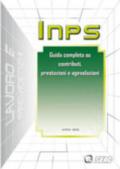 INPS. Guida completa su contributi, prestazioni e agevolazioni